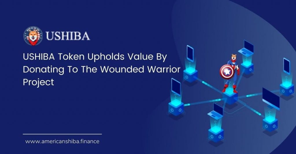 USHIBA Token Upholds Value By Donating To The Wounded Warrior Project